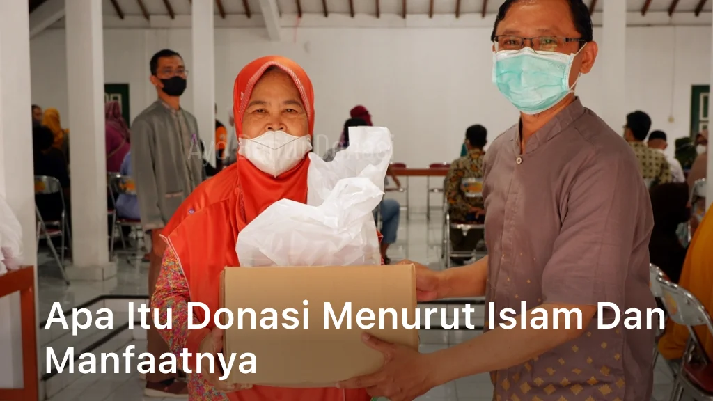 Apa itu donasi Menurut Islam dan Manfaatnya