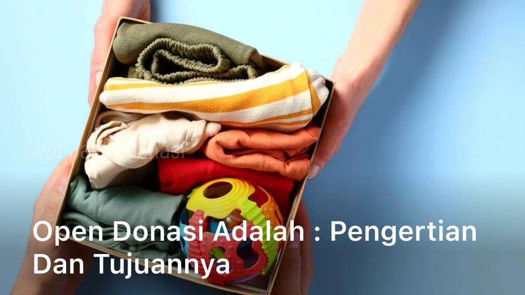 Open Donasi Adalah